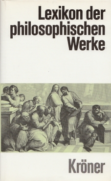 Bild des Verkufers fr Lexikon der philosophischen Werke zum Verkauf von Leipziger Antiquariat