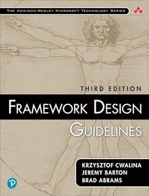 Immagine del venditore per Framework Design Guidelines : Conventions, Idioms, and Patterns for Reusable .NET Libraries venduto da GreatBookPricesUK