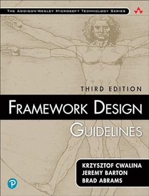 Seller image for Framework Design Guidelines : Conventions, Idioms, and Patterns for Reusable .NET Libraries for sale by GreatBookPricesUK