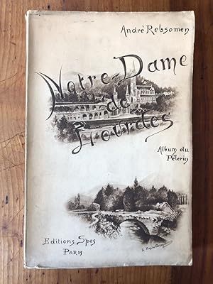 Seller image for Notre-Dame de Lourdes, Album du Plerin for sale by Librairie des Possibles