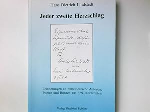 Imagen del vendedor de Jeder zweite Herzschlag : Erinnerungen an mitteldeutsche Autoren, Poeten und Bonzen aus drei Jahrzehnten. a la venta por Antiquariat Buchhandel Daniel Viertel