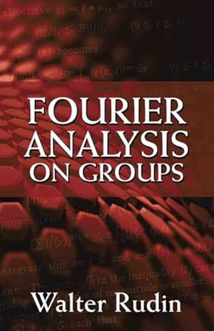 Seller image for Fourier Analysis on Groups for sale by GreatBookPricesUK