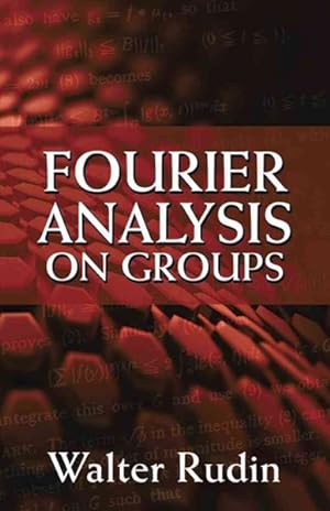 Seller image for Fourier Analysis on Groups for sale by GreatBookPricesUK