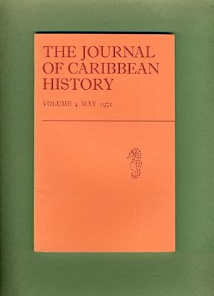 Seller image for The Journal of Caribbean History: Volume 4, May 1972 for sale by Cream Petal Goods