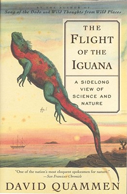 Seller image for The Flight of the Iguana: A Sidelong View of Science and Nature (Paperback or Softback) for sale by BargainBookStores