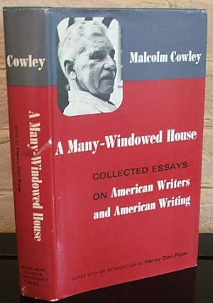 A Many-Windowed House: Collected Essays on American Writers and American Writing