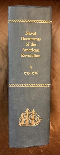 Seller image for Naval Documents Of The American Revolution 1775-1776 Volume 3 for sale by Three Geese in Flight Celtic Books