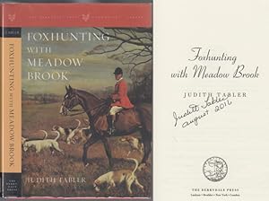 Image du vendeur pour Foxhunting With Meadow Brook SIGNED mis en vente par HORSE BOOKS PLUS LLC