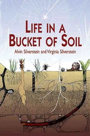 Seller image for Life in a Bucket of Soil for sale by GreatBookPricesUK