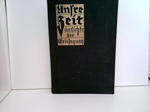 Seller image for Unsere Zeit im Lichte der Weissagung for sale by ABC Versand e.K.
