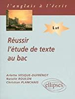 Bild des Verkufers fr Russir L'tude De Texte Au Bac, Terminale L Lv1 zum Verkauf von RECYCLIVRE