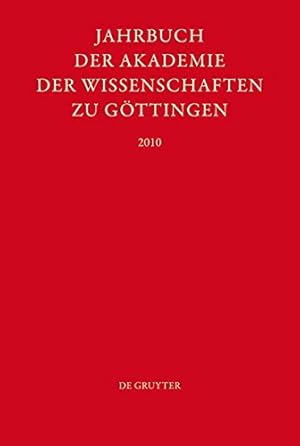 Seller image for Jahrbuch der Göttinger Akademie der Wissenschaften, Jahrbuch der Göttinger Akademie der Wissenschaften (2010) (Jahrbuch Der Gottinger Akademie Der Wissenschaften) (German Edition) [Hardcover ] for sale by booksXpress