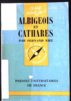 Image du vendeur pour Albigeois et Cathares. mis en vente par books4less (Versandantiquariat Petra Gros GmbH & Co. KG)
