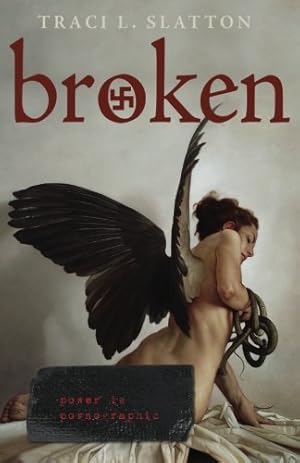 Seller image for Broken by Slatton, Traci L. [Paperback ] for sale by booksXpress