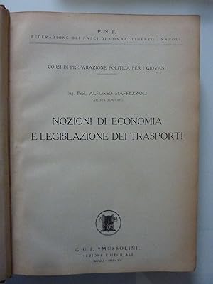 NOZIONI DI ECONOMIA E LEGISLAZIONE DEI TRASPORTI