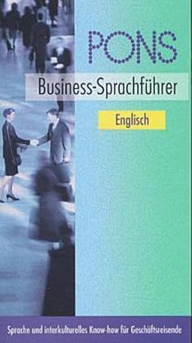 Seller image for PONS Business-Sprachfhrer, Englisch for sale by AHA-BUCH