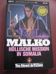 Malko Höllische Mission in Somalia Malko Band 31