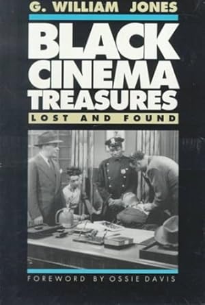 Seller image for Black Cinema Treasures: Lost and Found by Jones, G. William [Paperback ] for sale by booksXpress