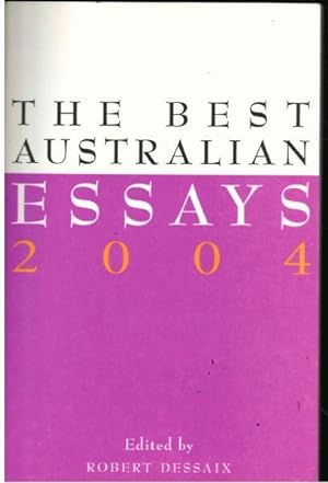 Immagine del venditore per The Best Australian Essays 2004 venduto da Goulds Book Arcade, Sydney