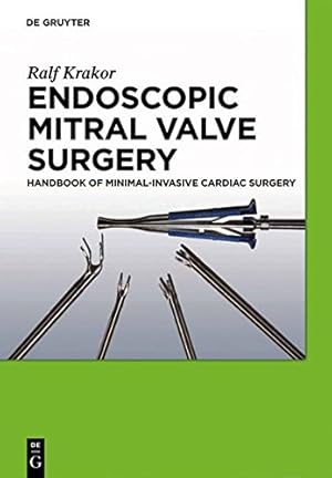 Seller image for ENDOSCOPIC MITRAL VALVE SURGERY by Krakor, Ralf [Hardcover ] for sale by booksXpress