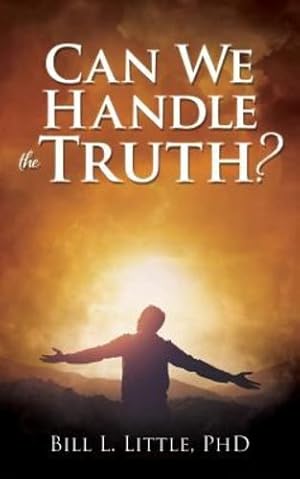 Seller image for Can We Handle the Truth? [Soft Cover ] for sale by booksXpress