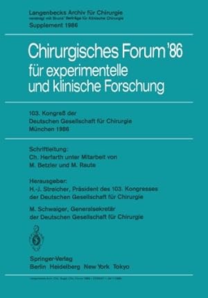 Image du vendeur pour 103. Kongre  der Deutschen Gesellschaft für Chirurgie München, 23.26. April 1986 (Deutsche Gesellschaft für Chirurgie) (German Edition) [Paperback ] mis en vente par booksXpress