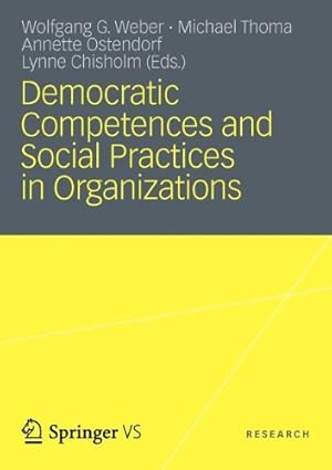 Imagen del vendedor de Democratic Competences and Social Practices in Organizations [Paperback ] a la venta por booksXpress