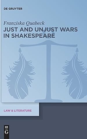 Seller image for Just and Unjust Wars in Shakespeare (Law & Literature) [Hardcover ] for sale by booksXpress