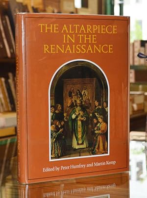 Seller image for The Altarpiece in the Renaissance for sale by The Isseido Booksellers, ABAJ, ILAB