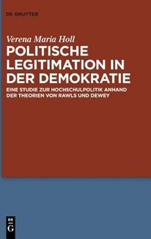 Bild des Verkufers fr Politische Legitimation in der Demokratie (German Edition) by Holl, Verena Maria [Hardcover ] zum Verkauf von booksXpress