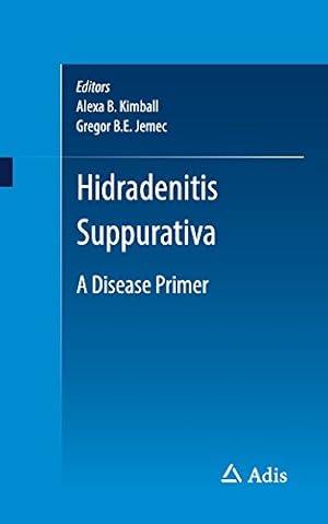 Seller image for Hidradenitis Suppurativa: A Disease Primer [Paperback ] for sale by booksXpress