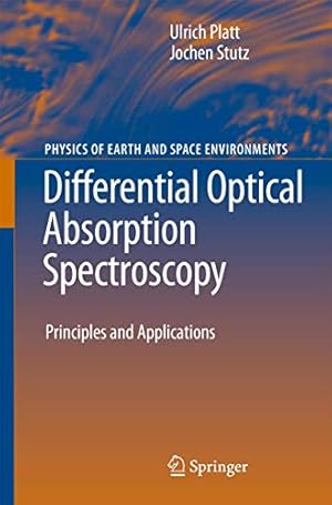 Seller image for Differential Optical Absorption Spectroscopy: Principles and Applications (Physics of Earth and Space Environments) [Soft Cover ] for sale by booksXpress