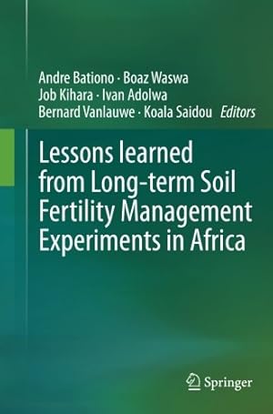 Seller image for Lessons learned from Long-term Soil Fertility Management Experiments in Africa [Paperback ] for sale by booksXpress