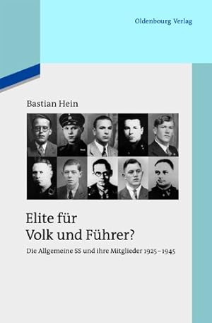 Imagen del vendedor de Elite für Volk und Führer? (Quellen Und Darstellungen Zur Zeitgeschichte) (German Edition) by Hein, Bastian [Paperback ] a la venta por booksXpress