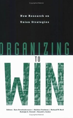 Image du vendeur pour Organizing to Win: New Research on Union Strategies [Paperback ] mis en vente par booksXpress