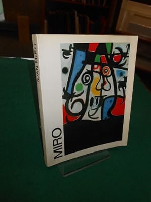 Miro. Katalog zur Ausstellung im Haus der Kunst zu München vom 15. März bis 11. Mai 1969. Joan Mi...