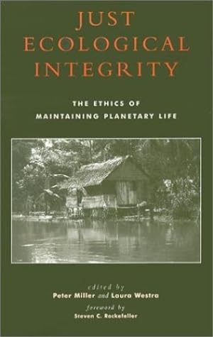 Seller image for Just Ecological Integrity: The Ethics of Maintaining Planetary Life (Studies in Social, Political, and Legal Philosophy) [Paperback ] for sale by booksXpress