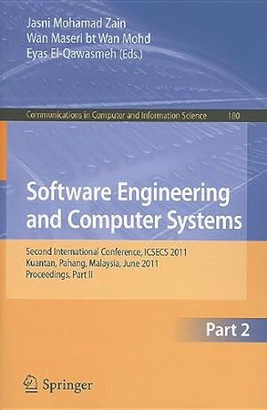 Immagine del venditore per Software Engineering and Computer Systems, Part II: Second International Conference ICSECS 2011, Kuantan, Pahang, Malaysia, June 27-29, 2011, . in Computer and Information Science) [Paperback ] venduto da booksXpress