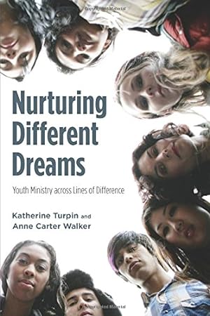 Image du vendeur pour Nurturing Different Dreams: Youth Ministry across Lines of Difference [Soft Cover ] mis en vente par booksXpress