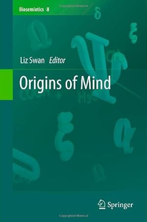 Immagine del venditore per Origins of Mind (Biosemiotics) [Hardcover ] venduto da booksXpress