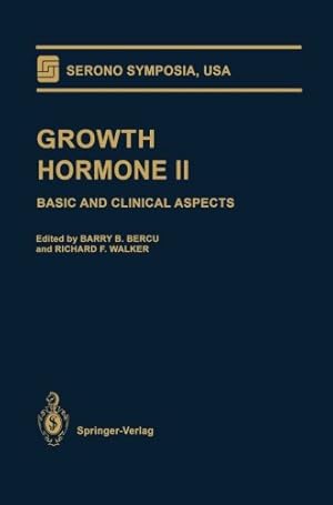 Imagen del vendedor de Growth Hormone II: Basic and Clinical Aspects (Serono Symposia USA) [Paperback ] a la venta por booksXpress