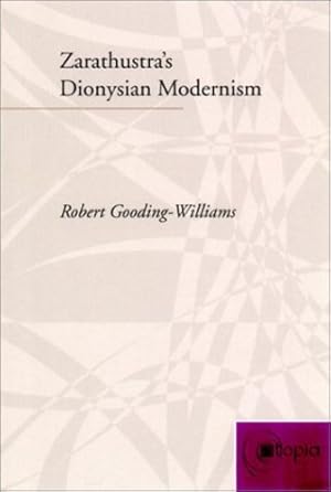 Seller image for Zarathustra's Dionysian Modernism by Gooding-Williams, Robert [Hardcover ] for sale by booksXpress
