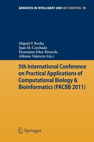 Seller image for 5th International Conference on Practical Applications of Computational Biology & Bioinformatics (Advances in Intelligent and Soft Computing) [Paperback ] for sale by booksXpress