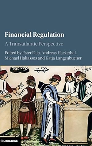 Seller image for Financial Regulation: A Transatlantic Perspective [Hardcover ] for sale by booksXpress