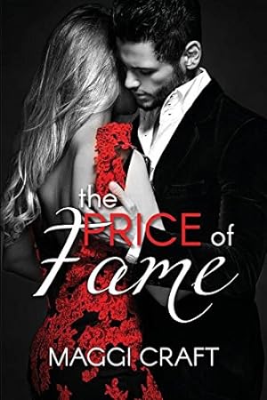 Seller image for The Price of Fame (The Price Novels) by Craft, Maggi [Paperback ] for sale by booksXpress