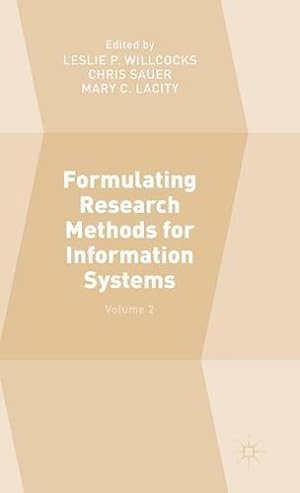 Bild des Verkufers fr Formulating Research Methods for Information Systems: Volume 2 [Hardcover ] zum Verkauf von booksXpress
