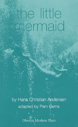 Seller image for The Little Mermaid (Oberon Modern Plays) [Soft Cover ] for sale by booksXpress