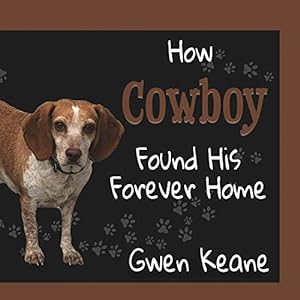 Imagen del vendedor de How Cowboy Found His Forever Home [Soft Cover ] a la venta por booksXpress