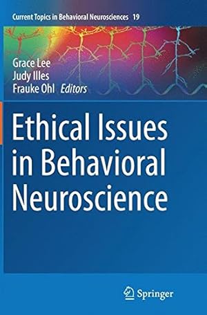 Bild des Verkufers fr Ethical Issues in Behavioral Neuroscience (Current Topics in Behavioral Neurosciences) [Paperback ] zum Verkauf von booksXpress