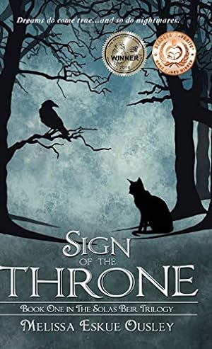 Seller image for Sign of the Throne: Book One in the Solas Beir Trilogy [Hardcover ] for sale by booksXpress